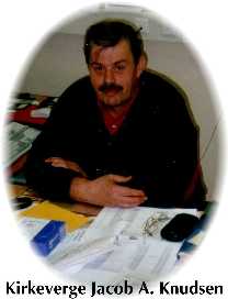Kirkeverge Jacob Knudsen.